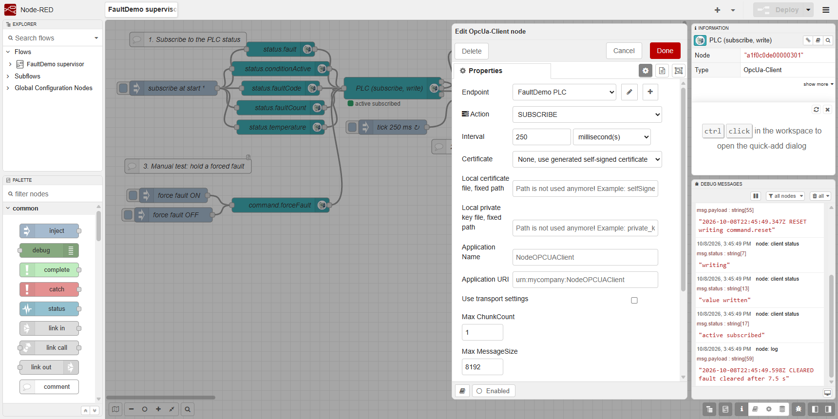 The OPC UA Client node: Action SUBSCRIBE, Interval 250 ms